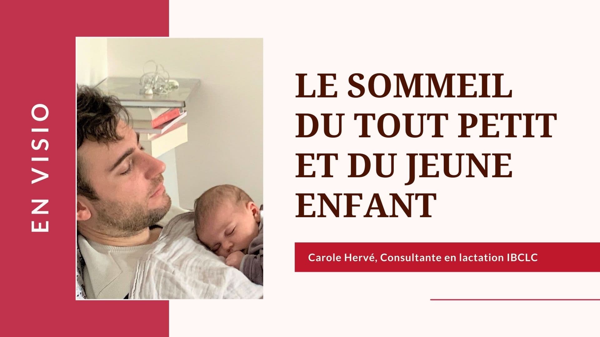 Formation : le sommeil du tout petit et du jeune enfant